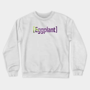 Eggplant Emoji Dad Crewneck Sweatshirt